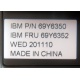 IBM FRU 69Y6352 в Костроме, IBM P/N 69Y6350 (Кострома)